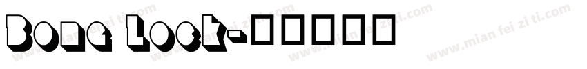 Bone Lock字体转换